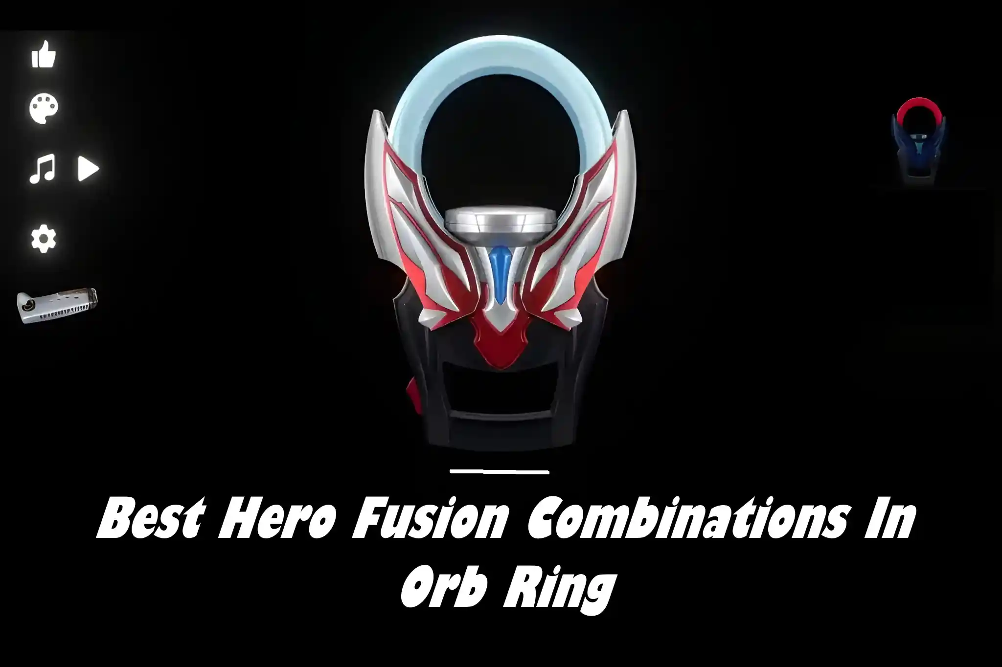 Best Hero Fusion Combinations In Orb Ring